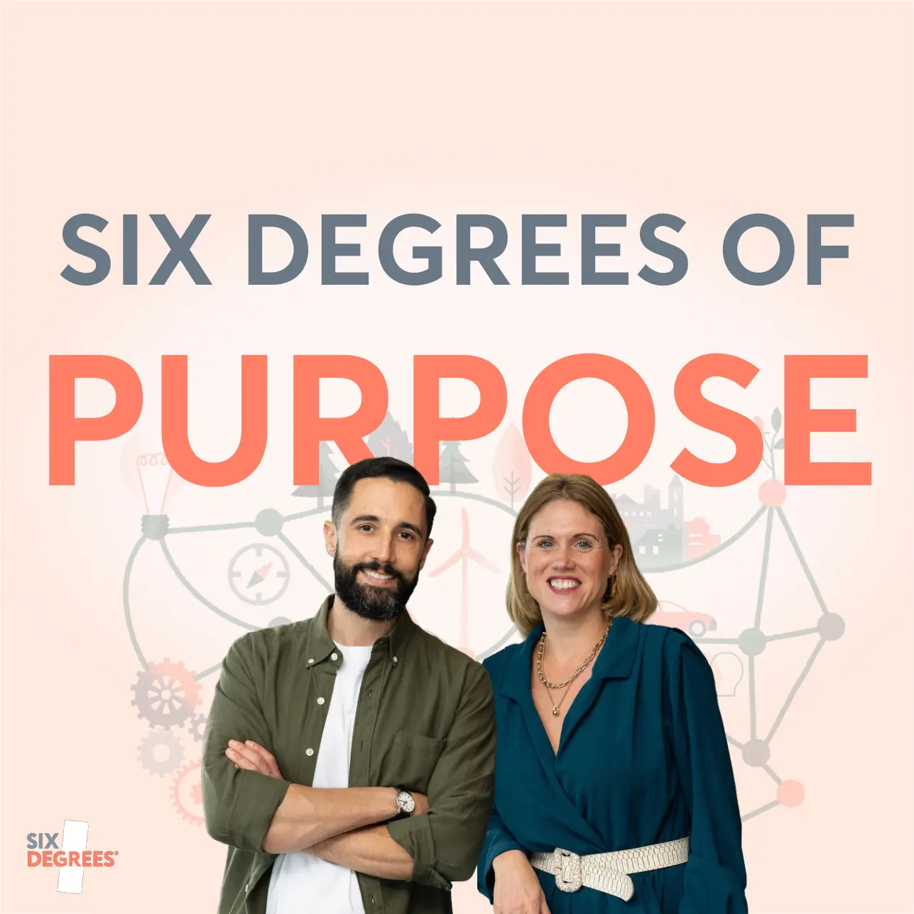 Six Degrees of Purpose